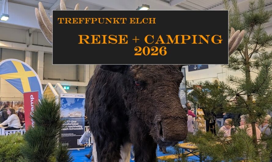 Wir treffen uns beim Elch! – Zum ersten Mal auf der „Reise + Camping“ in Essen