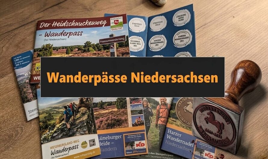 Hier stempelt Niedersachsen! – Alle Wanderpässe und wo du sie findest