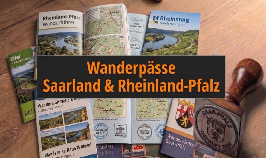 Stempeln in Rheinland-Pfalz & dem Saarland – Alle Wanderpässe und wo du sie findest